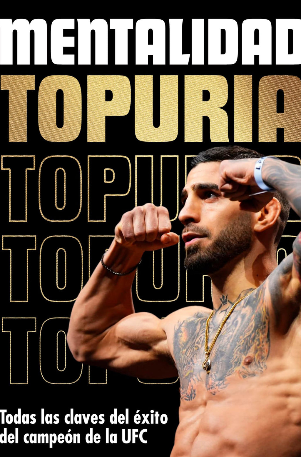 Mentalidad de Campeón: El Libro de Ilia Topuria en Español — Más de 100 Páginas de Disciplina, UFC y Superación Personal